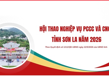 Hội thao nghiệp vụ PCCC và CNCH tỉnh Sơn La năm 2026