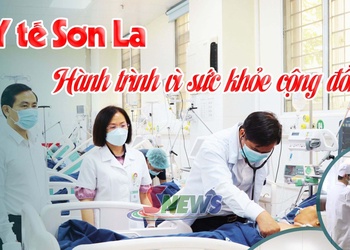 Y tế Sơn La – Hành trình vì sức khỏe cộng đồng