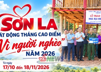 Sơn La phát động tháng cao điểm "Vì người nghèo" 2026