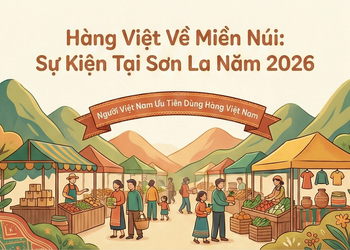 Cuộc vận động "Người Việt Nam ưu tiên dùng hàng Việt Nam" tại Sơn La năm 2026