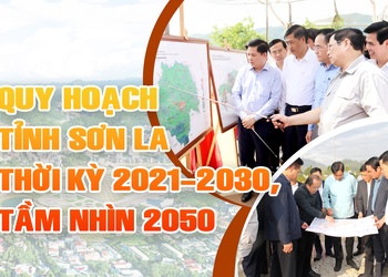 Quy hoạch tỉnh Sơn La thời kỳ 2021-2030, tầm nhìn 2050