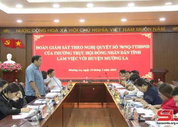 Giám sát thực hiện chính sách hỗ trợ học sinh bán trú huyện Mường La