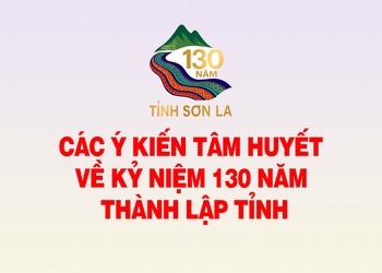 Các ý kiến tâm huyết về Kỷ niệm 130 năm thành lập tỉnh
