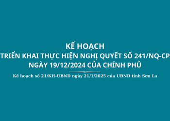 Kế hoạch số 21/KH-UBND ngày 21/1/2025 của UBND tỉnh Sơn La