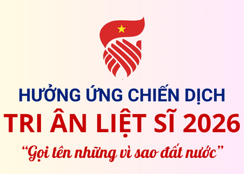 Hưởng ứng chiến dịch Tri ân liệt sĩ năm 2026