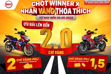Hệ thống HEAD HÙNG MẠNH:  “CHỐT WINNER X – NHẬN VÀNG THOẢ THÍCH”
