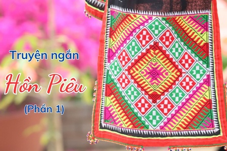 Truyện ngắn: Hồn Piêu 