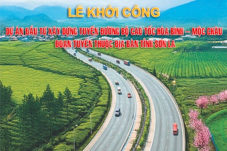 Lễ Khởi công dự án đầu tư xây dựng tuyến đường bộ cao tốc Hòa Bình – Mộc Châu đoạn tuyến thuộc địa bàn tỉnh Sơn La