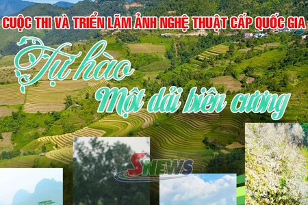 Cuộc thi và triển lãm ảnh nghệ thuật cấp Quốc gia: Tự hào một dải biên cương
