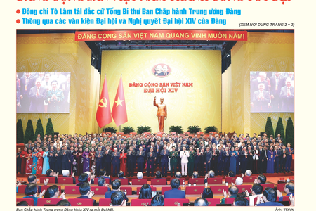 Số đặc biệt Chào mừng thành công Đại hội đại biểu toàn quốc lần thứ XIV của Đảng